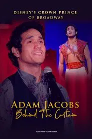 Adam Jacobs - Behind the Curtain movie poster