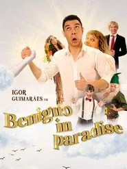 Igor Guimarães: Benigno in Paradise movie poster