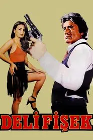 Deli Fişek movie poster
