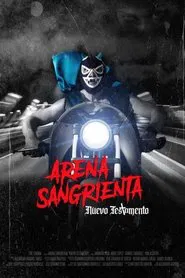 Arena Sangrienta: Nuevo Testamento movie poster