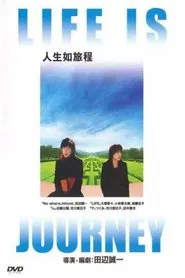 Life Is Journey movie poster