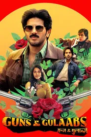 Guns & Gulaabs tv show poster