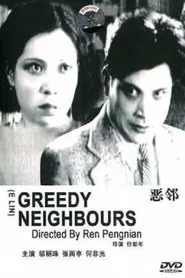 Poster do filme Greedy Neighbors