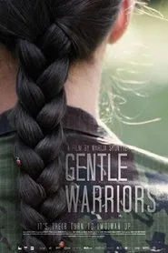 Gentle Warriors movie poster