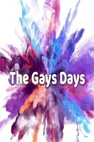 The Gays Days movie poster