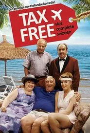 Tax Free tv show poster