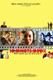 Ten Minute Movie movie poster
