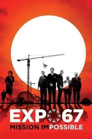 EXPO 67 Mission Impossible movie poster