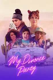 My Divorce Party movie poster