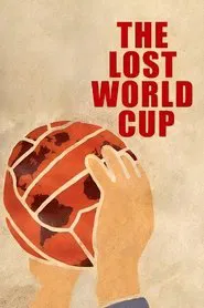 The Lost World Cup movie poster