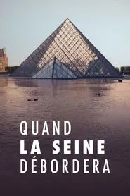 Quand la Seine débordera movie poster