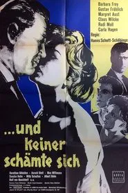 ...und keiner schämte sich movie poster