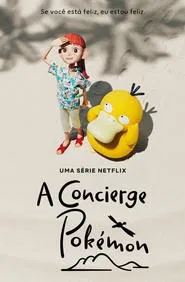 Poster da série A Concierge Pokémon