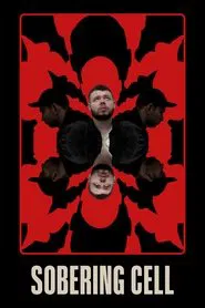 Poster do filme Sobering Cell