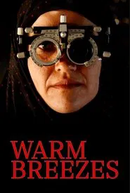Warm Breezes movie poster