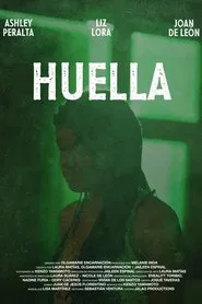 Huella movie poster