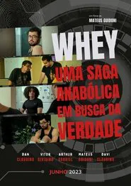 Poster do filme Whey: An Anabolic Saga in Search of the Truth