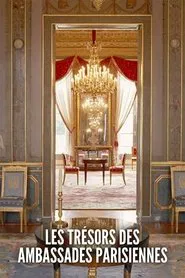 Les trésors des ambassades parisiennes movie poster