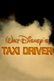 Walt Disney's Taxi Driver movie poster