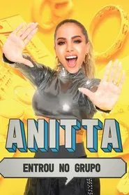 Anitta Entrou no Grupo tv show poster