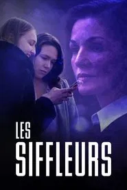 Les Siffleurs tv show poster