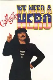 Gallagher: We Need a Hero movie poster