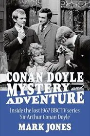 Sir Arthur Conan Doyle tv show poster