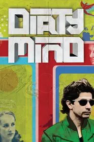 Dirty Mind movie poster