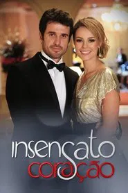 Insensato Coração tv show poster