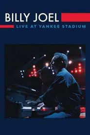 Poster do filme Billy Joel: Live at Yankee Stadium