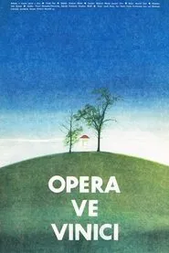 Poster do filme Opera ve vinici