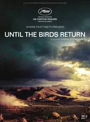 Until The Birds Return movie poster