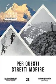 Per Questi Stretti Morire movie poster