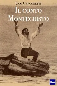 Il conto Montecristo tv show poster