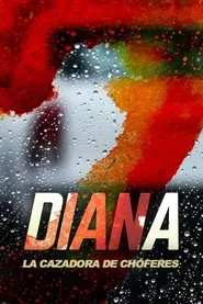 Diana la cazadora de chóferes movie poster