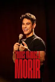 Todos vamos a morir movie poster