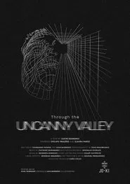 Through the Uncanny Valley movie poster