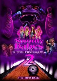 Sorority Babes in the Slimeball Bowl-O-Rama 2 movie poster