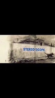 Stereoscope movie poster