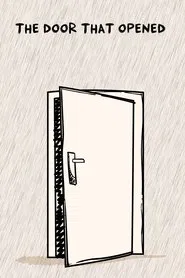 The Door that Opened movie poster