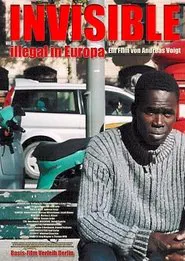 Invisible - Illegal in Europa movie poster