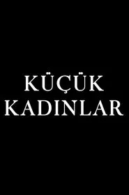 Küçük Kadinlar tv show poster