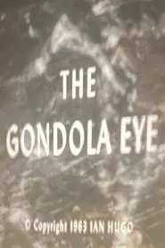 The Gondola Eye movie poster