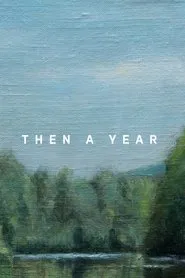 Then a Year movie poster
