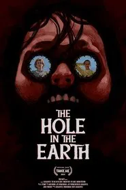 Poster do filme The Hole in the Earth