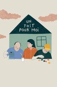 Un toit pour moi tv show poster