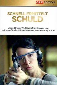Schnell ermittelt - Schuld movie poster