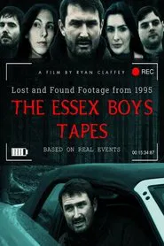 The Essex Boys Tapes movie poster