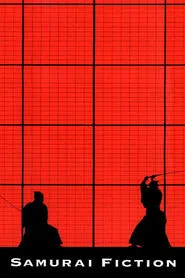 Samurai Fiction movie poster