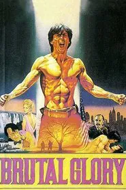 Brutal Glory movie poster